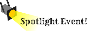Spotlight Event!